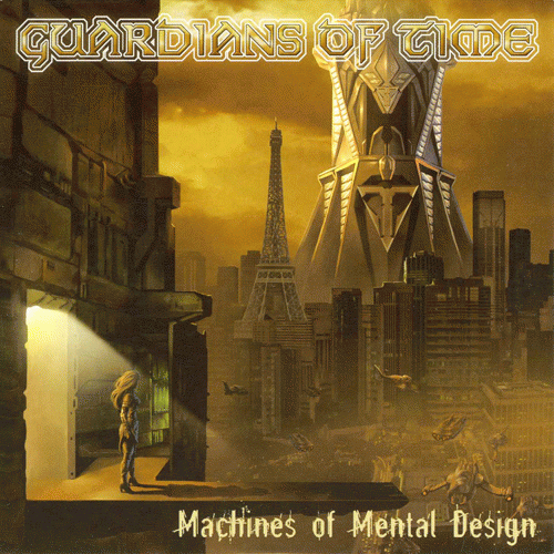 Guardians Of Time : Machines of Mental Design